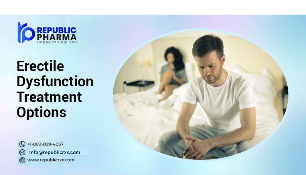ED treatment medicine online, online pharmacy, get cancer medicine online, ED medicine online home delivery, republic pharma, republic rxx, republic pharmaceutical, medicine, online pharmacy, mail-order pharmacy